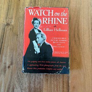 Watch on the Rhine Lillian Hellman 1943 Hardcover Dust Jacket Rare Photoplay